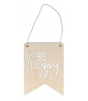 BANDERÍN BE HAPPY MADERA 16x22 CM 5 MM GROSOR