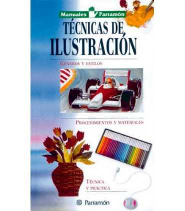 TÉCNICAS DE ILUSTRACIÓN (MANUALES PARRAMÓN)