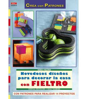 NOVEDOSOS DISEÑOS PARA LA CASA CON FIELTRO DRAC