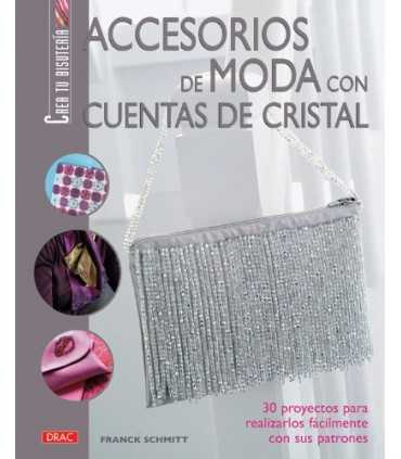 ACCESORIOS DE MODA CON CUENTAS DE CRISTAL EL DRAC.