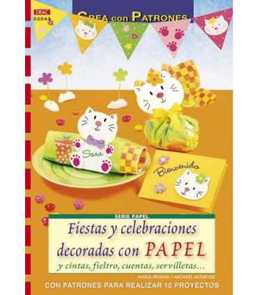 FIESTAS Y CELEBRACIONES DECORADAS CON PAPEL DRAC