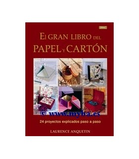 EL GRAN LIBRO DEL PAPEL Y CARTÓN EL DRAC