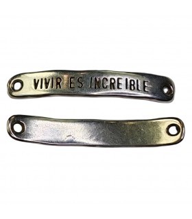 PLACA PULSERA ZAMAK VIVIR ES INCREÍBLE 2 UD