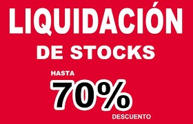 Gran Liquidación de Stocks hasta el 70% de descuento en Grandes Marcas!